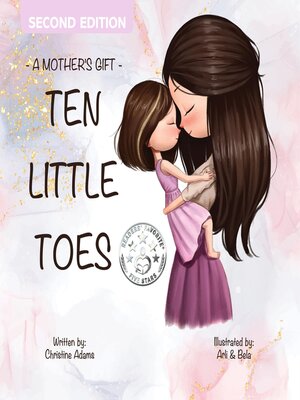 cover image of A Mother's Gift- Ten Little Toes